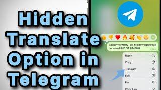 How to use hidden Translate  feature of Telegram