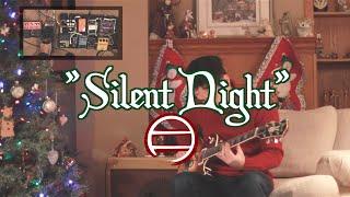 Silent Night - samuraiguitarist (Christmas Carol)