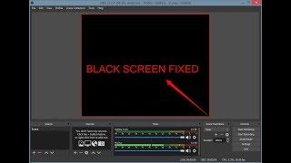 How to fix OBS black screen error 100% working