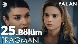 Yalan 25. Bölüm Fragmanı @kanald