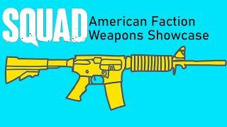 American Faction Weapons Showcase - Squad