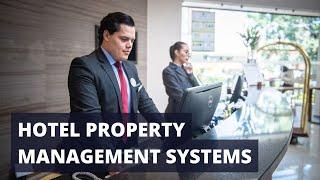 Hotel Property Management Systems