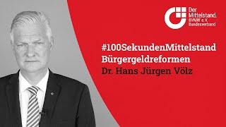 #100Sekunden Mittelstand | Bürgergeld