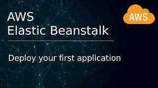 [ AWS 10 ] Elastic Beanstalk | Deploying your first application