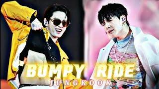 Jeon Jungkook - Bumpy ride [Fmv]