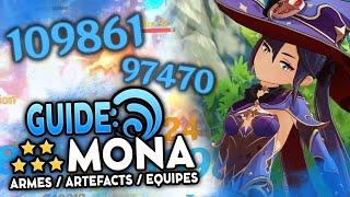 MONA 5 ⭐ SOUS ESTIMÉE ! Artéfacts, Teams & Armes | Guide Genshin Impact