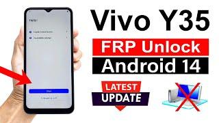 Vivo Y35 : Google Account Bypass ANDROID 14 | LATEST UPDATE (Without PC)