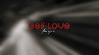 AMYNE1 - Self Love (Official Lyric Video)