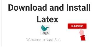 Download and Install Latex| Step by Step Guide #latex