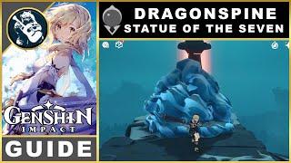 Genshin Impact Dragonspine Statue of the Seven | Exploration Guide