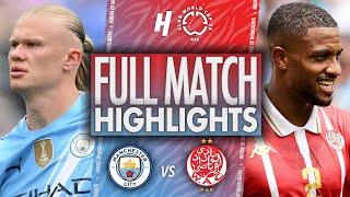 Manchester City vs Wydad AC - FULL Match Highlights & Goals | 2025 FIFA Club World Cup