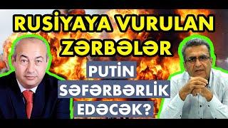 Xəqani Cəfərli ilə DEBAT: Rusiyaya vurulan zərbələr, Putin səfərbərlik edəcək?