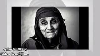 Selim Gencer -Giden Gençliğim-Ağlatan İlahi