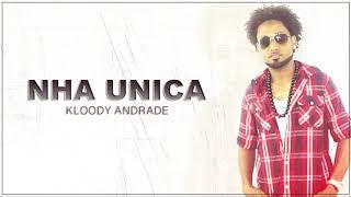 Kloody Andrade - Nha Unica