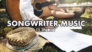 Songwriter Music | The Magic of Storytelling through Music