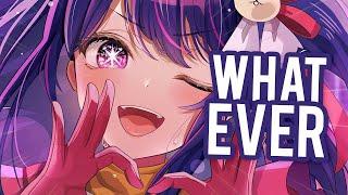 Nightcore - Whatever - Kygo, Ava Max (Lyrics)