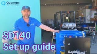 Set up guide SD140 RapidBlast