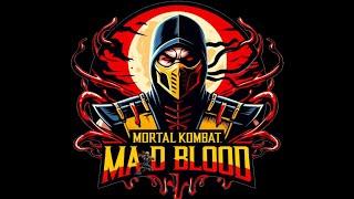 ⭐ Mortal Kombat Mad Blood | MUGEN Games