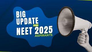 Big Announcement for NEET 2025 Aspirants  Syllabus Update & Preparation Strategy | ALLEN