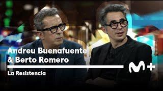 LA RESISTENCIA - Entrevista a Andreu Buenafuente y Berto Romero | #LaResistencia 15.11.2023