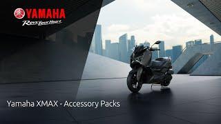 Yamaha XMAX: Accessory Packs