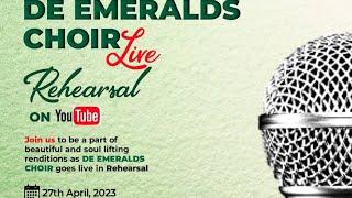 DE EMERALDS CHOIR LIVE REHEARSAL