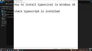 How to install typescript in Windows 10