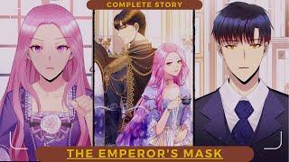 (Complete Story) Unveiling the Emperor's Mask | The Manhwa World