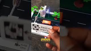 Automatic Boom barrier toll gate | ऑटोमेटिक  टोल गेट | school Project