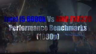 Intel i5 6600K vs AMD FX8320 - Performance Benchmarks