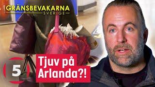 Stökig kvinna med stöldhistoria irrar runt på Arlanda | Gränsbevakarna Sverige | Kanal 5 Sverige