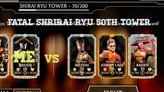 Mk Mobile Shirai Ryu Fatal Tower 50th Battle! it so easy