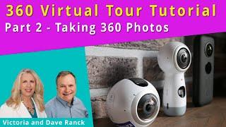 How to Create a Virtual Tour - Part 2 Using A 360 Camera