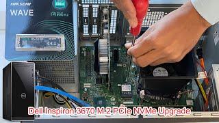 Dell Inspiron 3670 M.2 PCIe NVMe SSD Upgrade