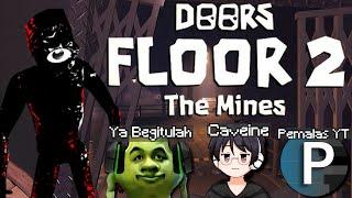 Main Roblox The Door Floor 2 Bareng @Caveine @pemalasyt