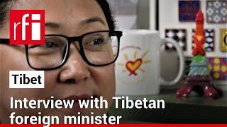 Tibet's Foreign Minister visits France • RFI English