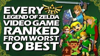 Every Legend of Zelda Game Ranked From WORST To BEST