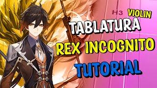 Genshin Impact  - Rex Incognito Violín Tutorial