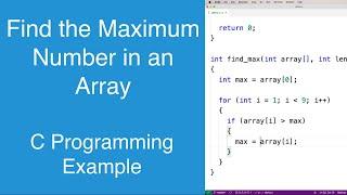 Find the Maximum Number in an Array | C Programming Example