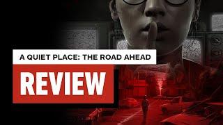 A Quiet Place: The Road Ahead Review