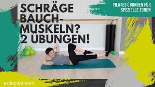 2 TOP Pilates Übungen um deine schrägen Bauchmuskeln zu trainieren - so geht's!