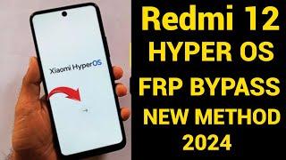 Redmi Hyper OS Frp Bypass  / Redmi 12 Frp Bypass | Google Account Remove / Bypass Android 14