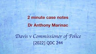 Davis v Commissioner of Police (Police signals to driver)