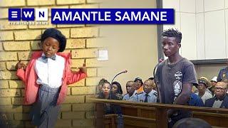 Suspect in Amantle Samane case faces kidnapping, rape and murder charges