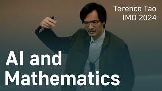 Terence Tao at IMO 2024: AI and Mathematics