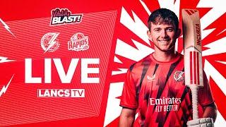  LIVE:  Lancashire Lightning vs Worcestershire Rapids | Vitality Blast