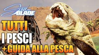 TUTTI I PESCI E GUIDA ALLA PESCA SOLITARIA - STELLAR BLADE - COME PESCARE TROFEO GUIDA GAMEPLAY ITA