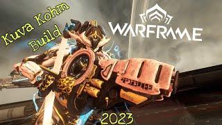 Warframe | Kuva Kohm Build/Guide | The King Of Slash | (2023)