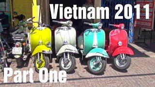 Vietnam 2011, Vespa Vietnam, A Tour of Duty Part One, Saigon. #vloggingadeadhorse