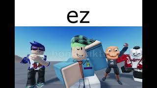 ez (D4DJ Death Threats meme) roblox